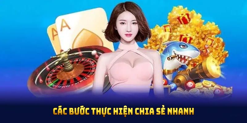 Các bước thực hiện chia sẻ nhanh