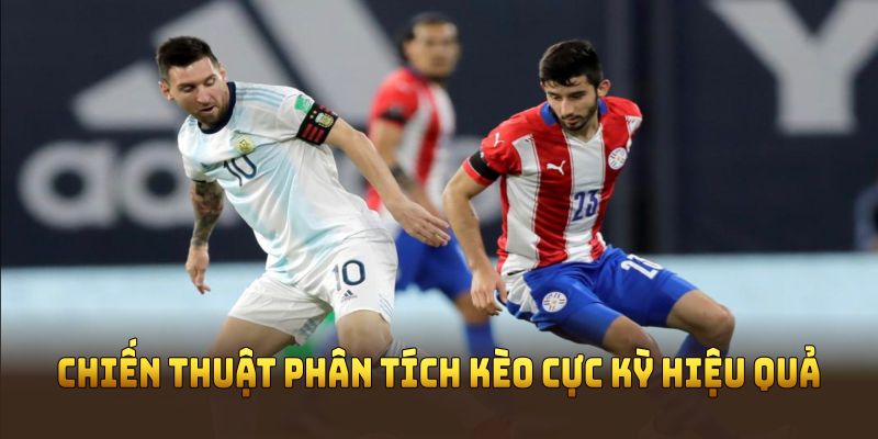 Chiến thuật phân tích kèo cực kỳ hiệu quả