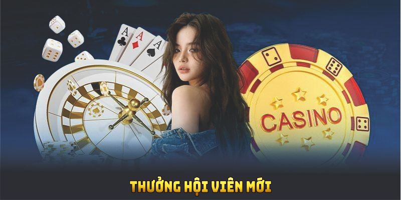 Thưởng hội viên mới