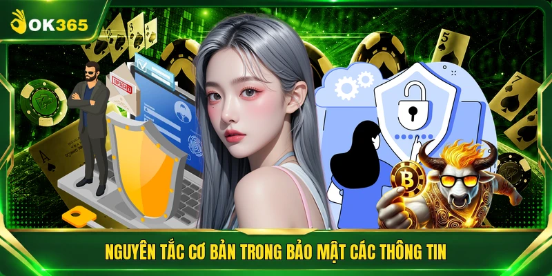 Nguyên tắc cơ bản trong bảo mật các thông tin